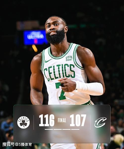 168娱乐-NBA战况-绿军116-107主场双杀骑士 塔图姆27+11 米切尔31+8+6